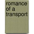 Romance of a Transport