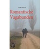 Romantische Vagabunden by Anita Isoardi
