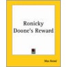 Ronicky Doone's Reward by Max Brand