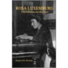 Rosa Luxemburg-Pod, Ls door Stephen Eric Bronner