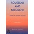 Rousseau And Nietzsche