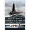 Royal Naval Submarines door Maurice Cocker