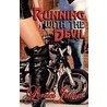 Running with the Devil door Lorelei James