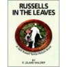 Russells in the Leaves by R. Leland Waldrip