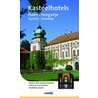 Kasteelhotels Polen, Hongarije, Tsjechie, Slowakije