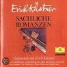 Sachliche Romanzen. Cd by Erich Kästner
