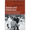 Saints and Politicians door Donal B. Cruise O'Brien