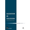 Salvation In Celluloid door Robert Pope