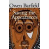 Saving The Appearances door Owen Barfield