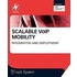 Scalable Voip Mobility