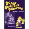 Scary Reader's Theatre door Suzanne I. Barchers