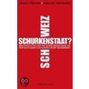 Schurkenstaat Schweiz? door Werner Vontobel