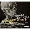 Schöner wird´s nicht door David Sedaris