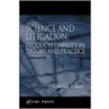 Science and Litigation door Terrence F. Kiely