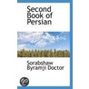 Second Book Of Persian door Sorabshaw Byramji Doctor