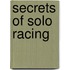 Secrets of Solo Racing