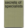 Secrets of Specialists door Onbekend