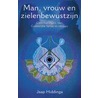 Man, vrouw en zielenbewustzijn door Jaap Hiddinga
