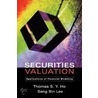 Securities Valuation C door Thomas S.Y. Ho