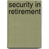 Security In Retirement