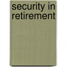 Security In Retirement door Pensions