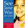 See Jane Win for Girls by Sylvia B. Rimm