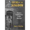 Seeds Of The Kingdom C by Anna Lisa Peterson