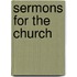 Sermons For The Church