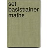 Set Basistrainer Mathe door Gregor Kuhlmann