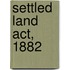 Settled Land Act, 1882