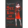 Sex, Lies And Vampires