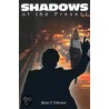 Shadows Of The Present door Brian F. Dillmore