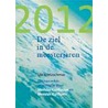 2012 - De ziel in de meesterjaren by U. Kretzschmar