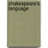 Shakespeare's Language