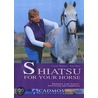 Shiatsu For Your Horse door Jaki Bell