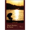 Short Stories In Verse door Bob Pascarella