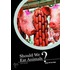 Should We Eat Animals?