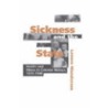 Sickness And The State door Lenore Manderson