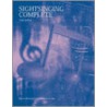 Sight Singing Complete by Maureen A. Carr