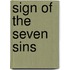 Sign of the Seven Sins