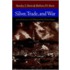 Silver, Trade, and War