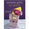 Simple Gifts to Stitch by Jocelyn Worrall