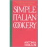 Simple Italian Cookery door Antonia Isola