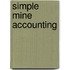 Simple Mine Accounting