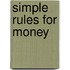 Simple Rules For Money