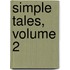 Simple Tales, Volume 2