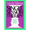 Single Session Therapy by Talmon Moshe