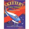 Skeeter's First Flight by C. Nance