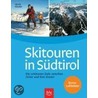 Skitouren in Südtirol door Ulrich Kössler