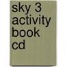 Sky 3 Activity Book Cd door Ingrid Freebairn
